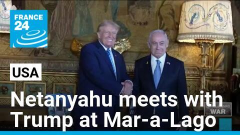 Israeli PM Netanyahu meets with presidential candidate Trump at Mar-a-Lago